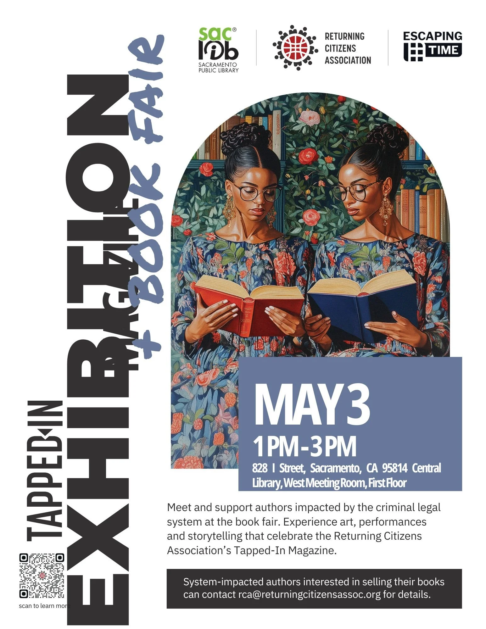 We're excited to share this incredible event put on by the Sacramento Library and Returning Citizens Association, highlighting the work of local, regional, and national artists and authors who have been impacted by the criminal legal system. There is
