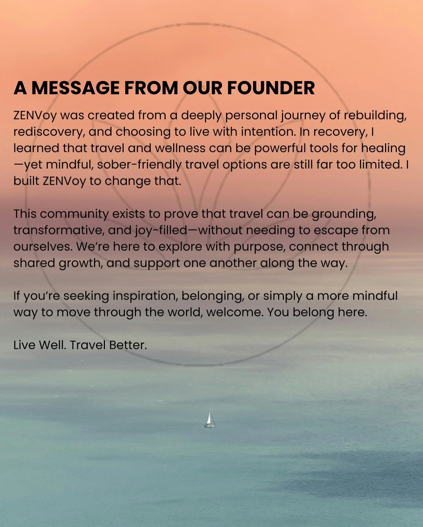 Rooted in authentic purpose, ZENVoy was created to redefine travel as a path to healing, growth, and genuine connection. This isn&rsquo;t about escape &mdash; it&rsquo;s about expansion, intention, and choosing experiences that support who we&rsquo;r