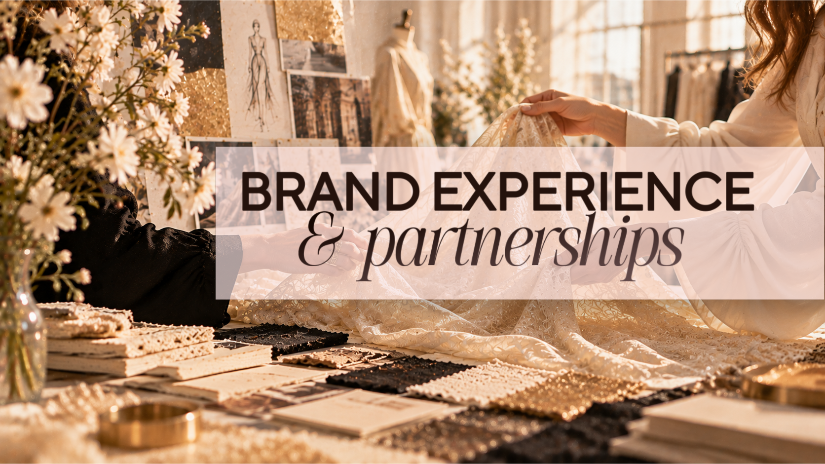 brand experience and partnerships