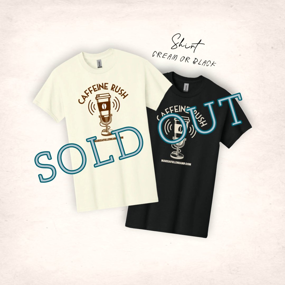"CAFFEINE RUSH" SHIRT