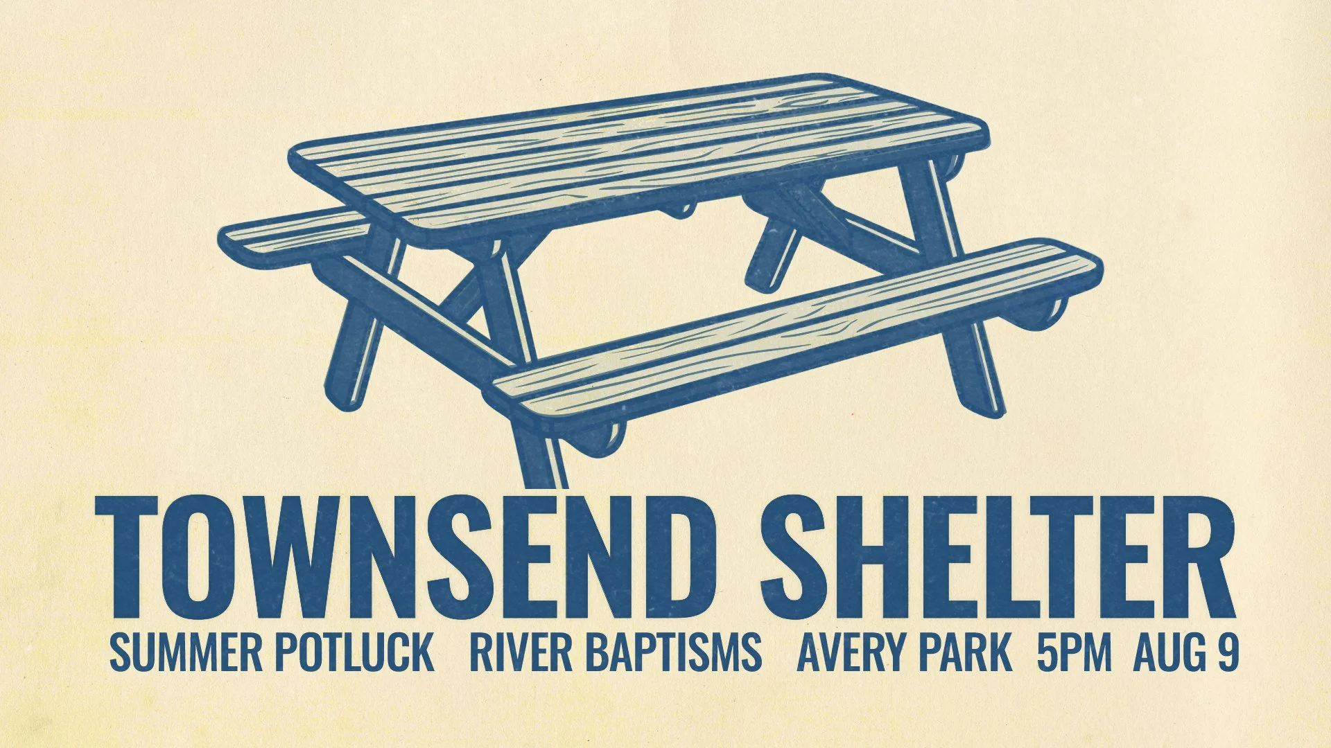Potluck + River Baptisms