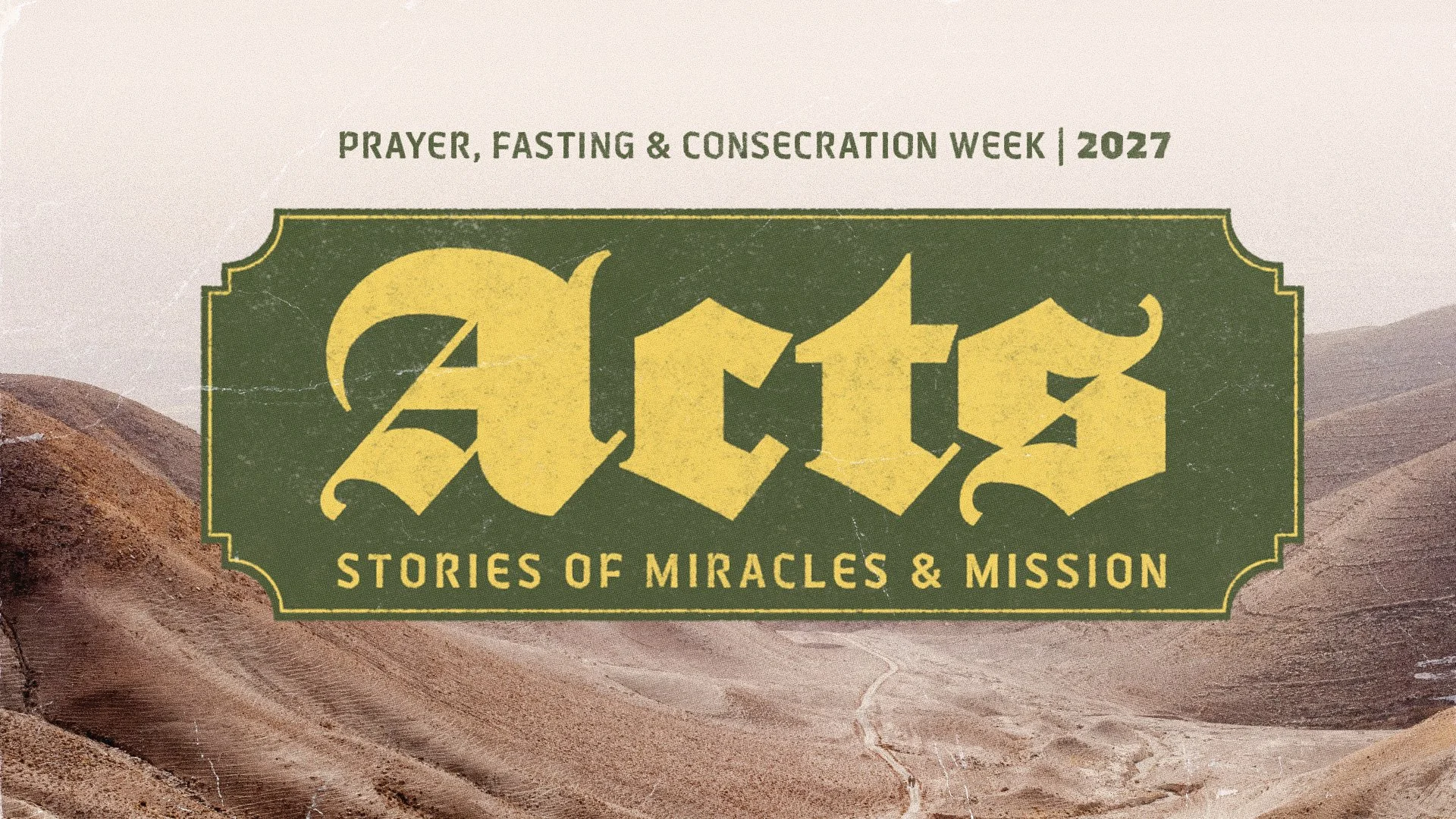 Week of Prayer, Fasting & Consecration