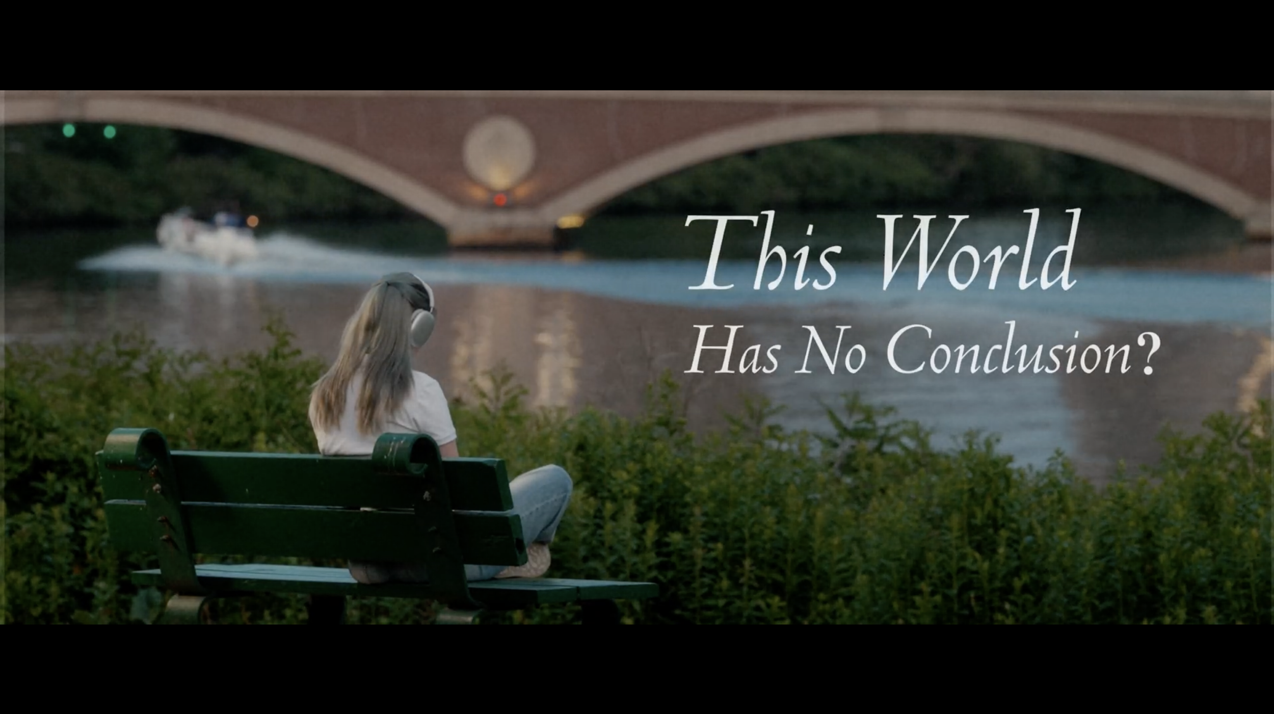 This World Has No Conclusion? (Narrative, 11mins)