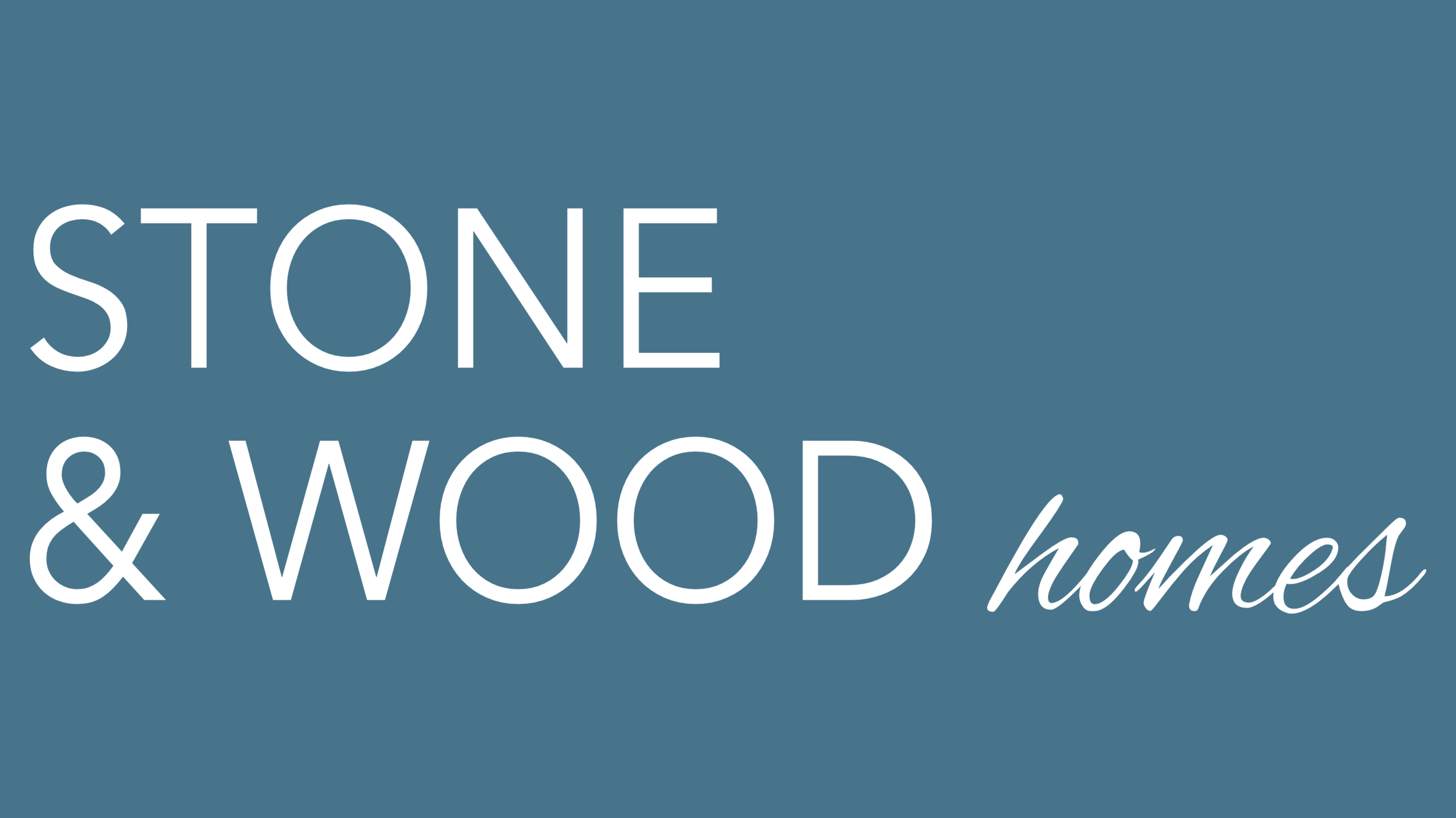 Text that reads "Stone & Wood Homes" on a blue background.