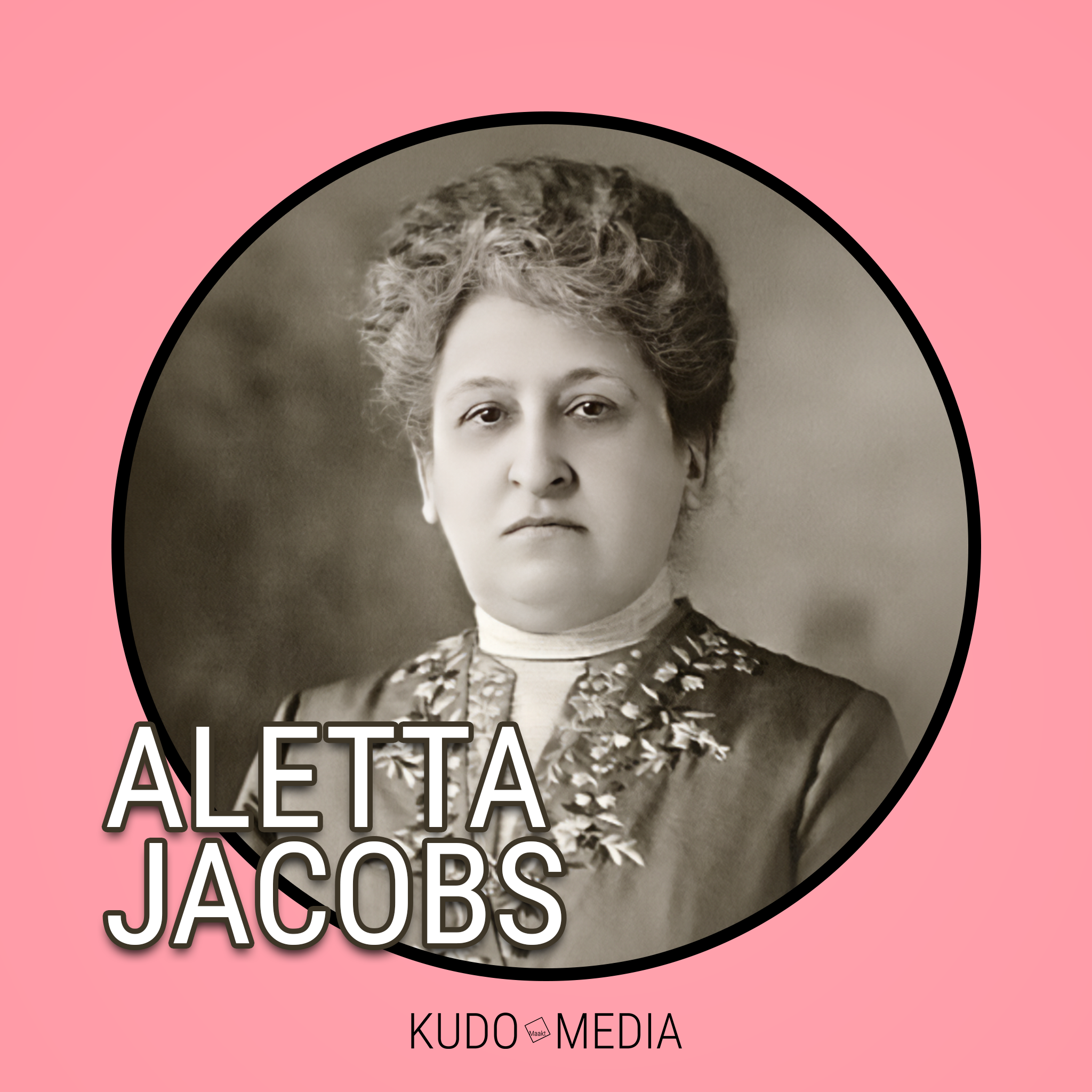 De thumbnail van de Groningse Geschiedenis aflevering: ALETTA JACOBS Zwart-wit portret van een vrouw met een vintage kleding en een grote, warrige haarstijl, afgebeeld binnen een cirkel op een roze achtergrond.