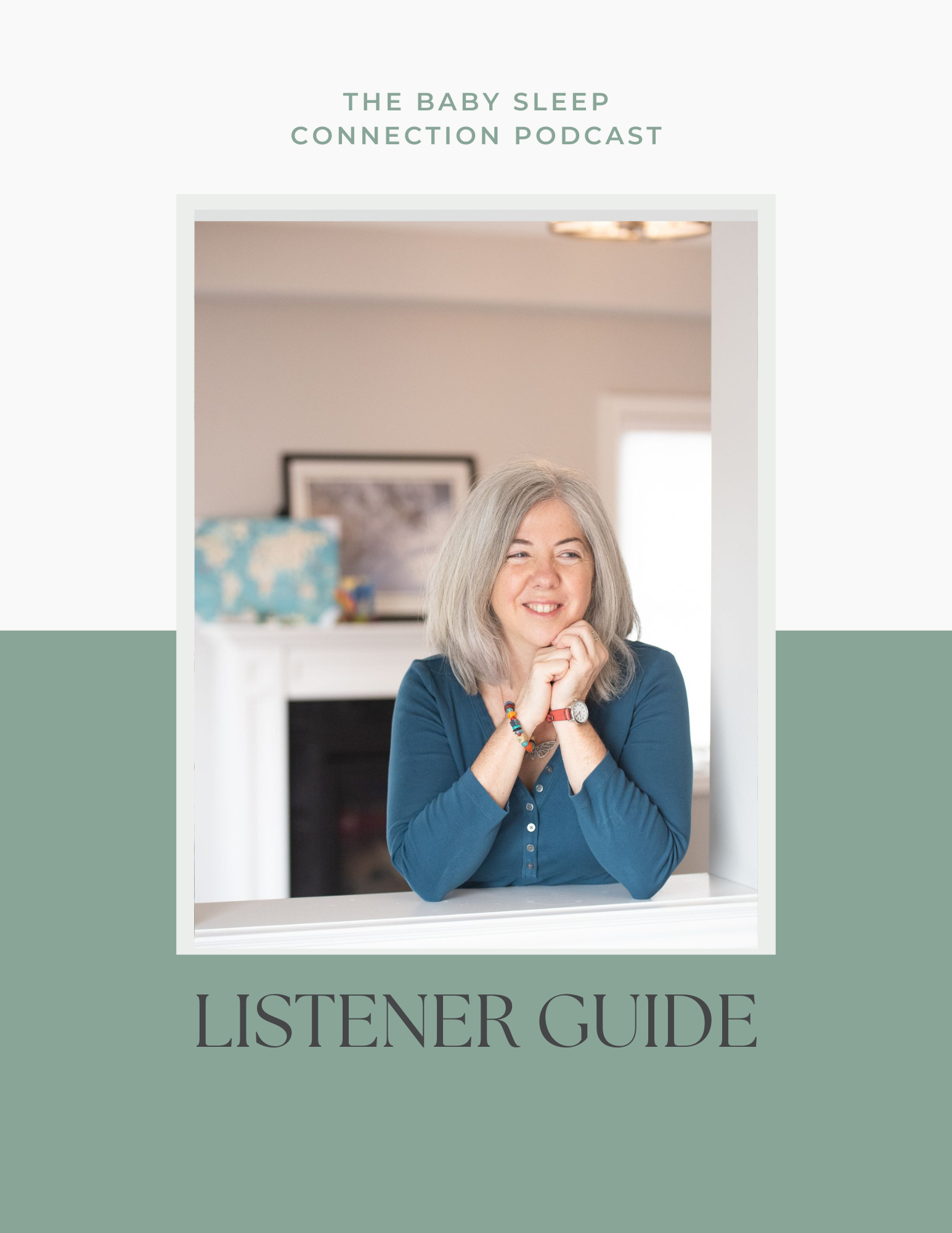 Cover of a podcast titled "The Baby Sleep Connection Podcast" with a smiling woman with gray hair in a blue top, resting her chin on her hands, in a cozy home setting.