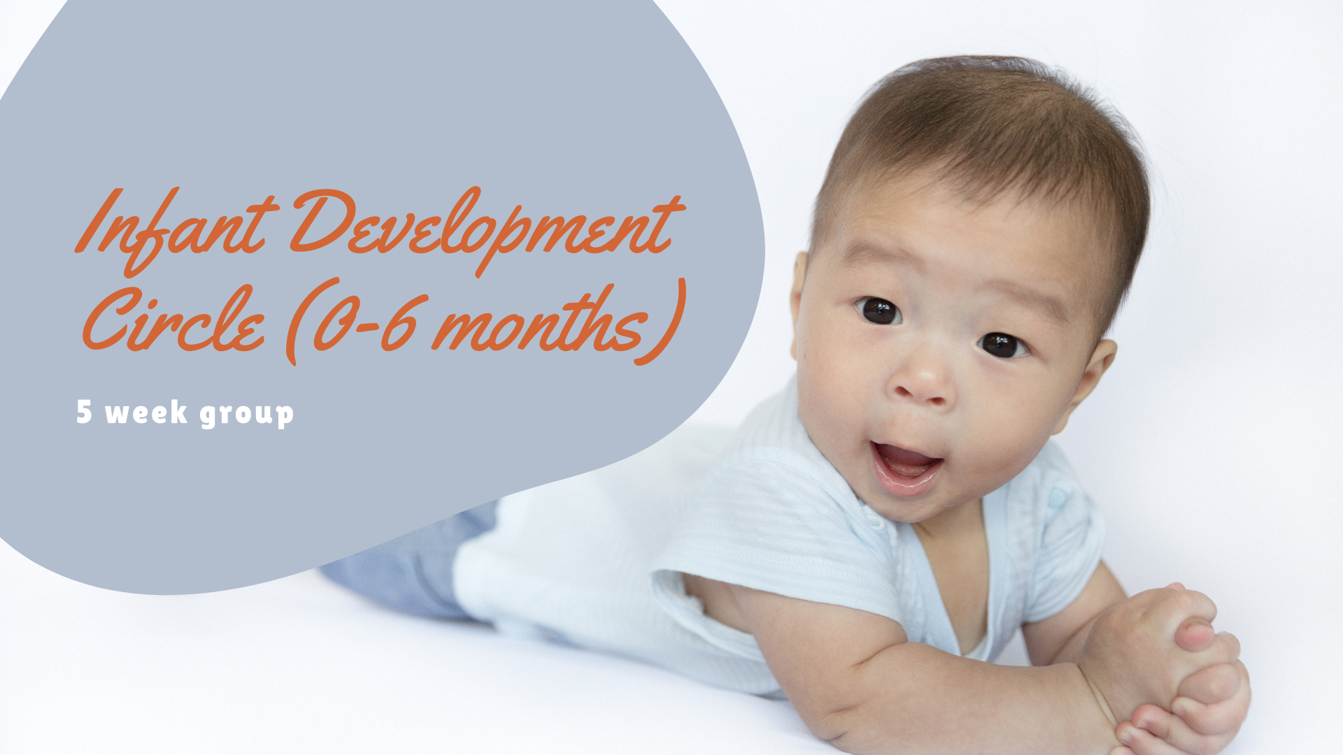 Infant Development Circle 0-6 months