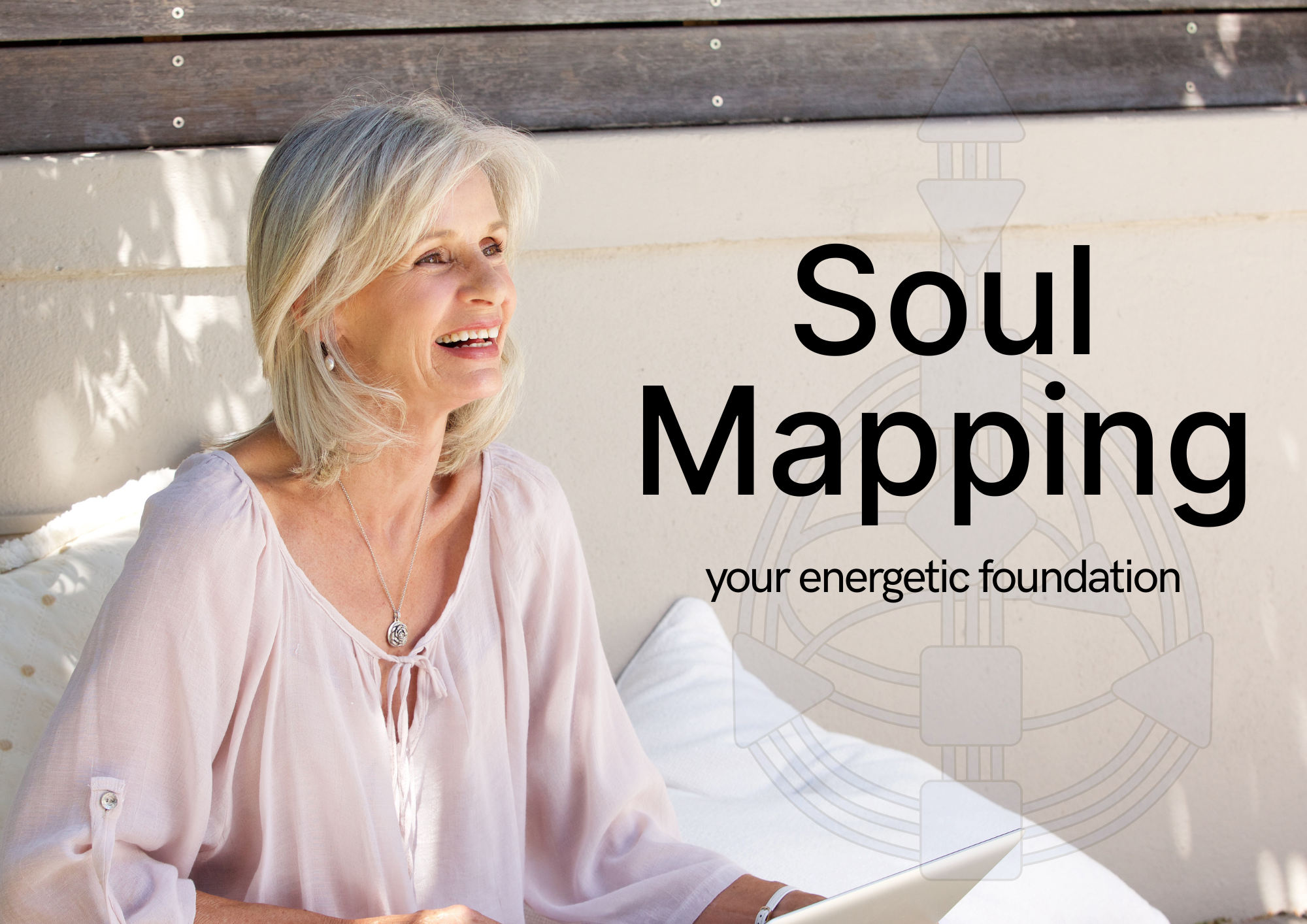 Soul Mapping: Your energetic foundation