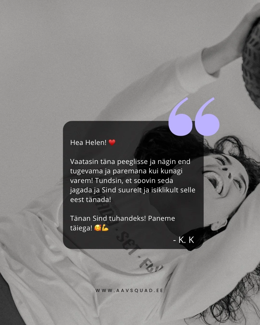 Tagasiside, mis toob naeratuse n&auml;ole ja t&auml;idab hinge💜

#aavsquad #aavsquadtreeningud #hybridworkout #treening #tagasiside 

📸 @sumustudio_