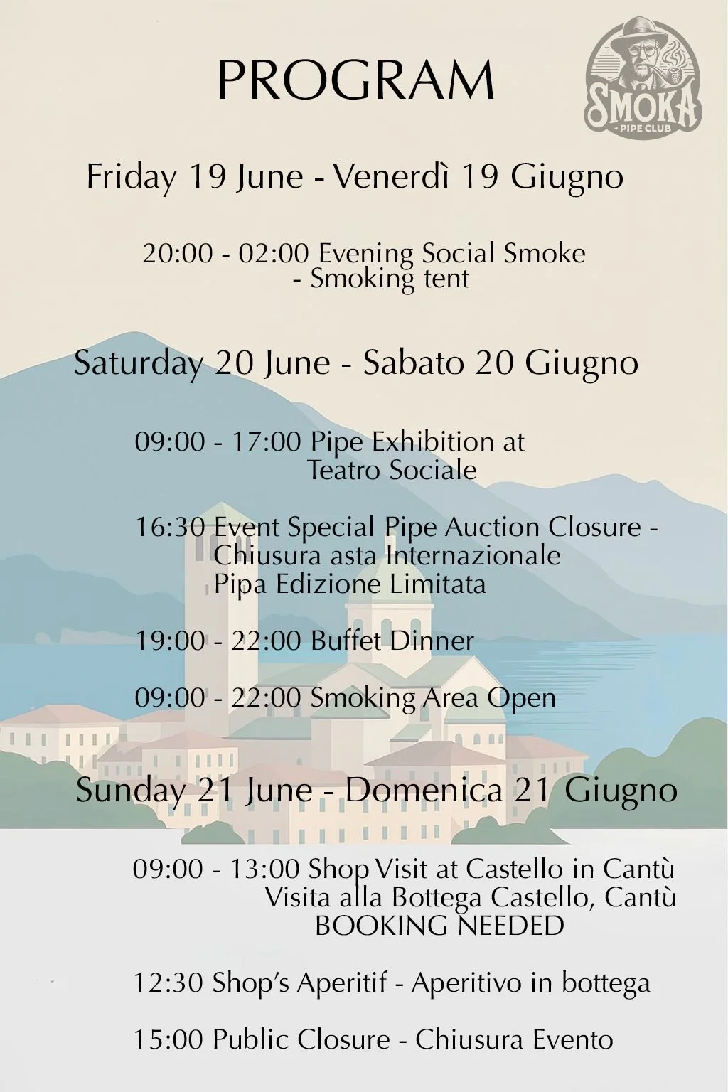 Thepipeshow - Event program poster from Smoka Pipe Club with schedule from June 19 to June 21, including social smoke, pipe exhibition, pipe auction, buffet dinner, smoking area, shop visit, and event closure.