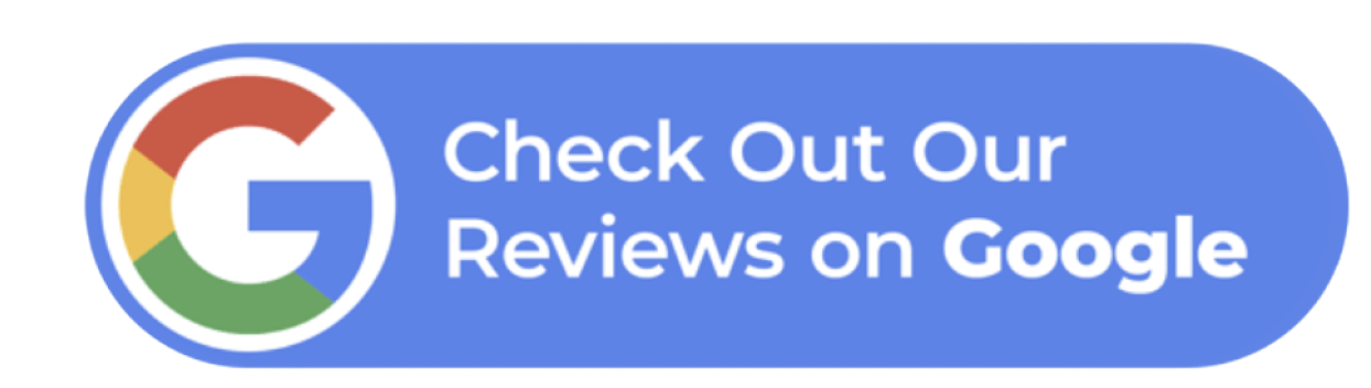 A blue badge with the Google logo and the message "Check Out Our Reviews on Google".