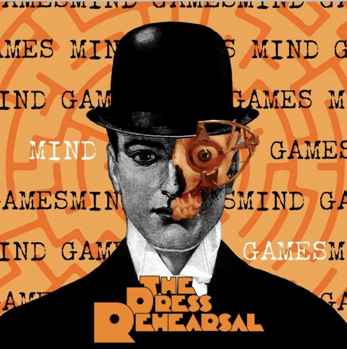The Dress Rehearsal releases new single “Mind Games”