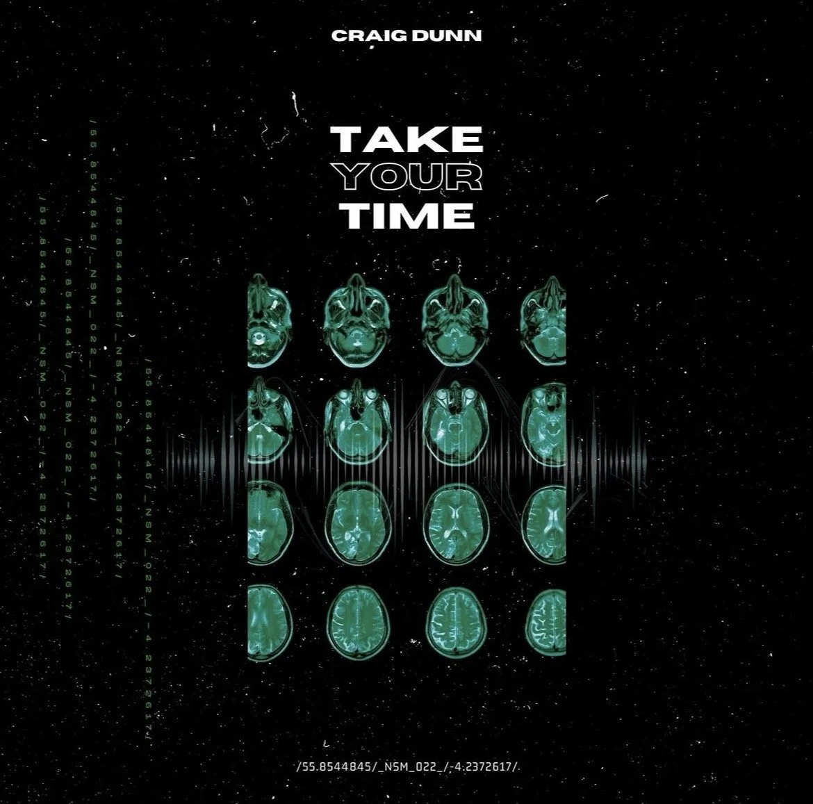 Craig Dunn Releases New Single ‘Take Your Time’ via New Source Music
