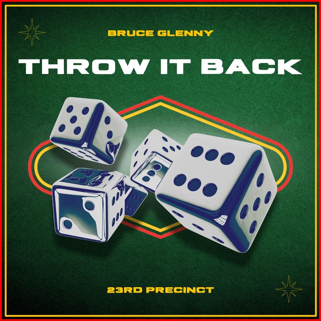 Bruce Glenny releases new single “Throw It Back”