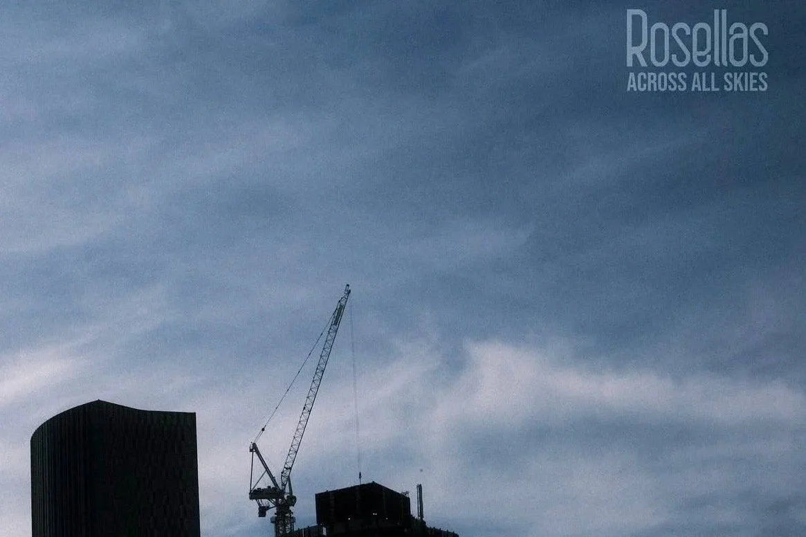 Rosellas announce new EP Across All Skies and sell out Manchester launch show