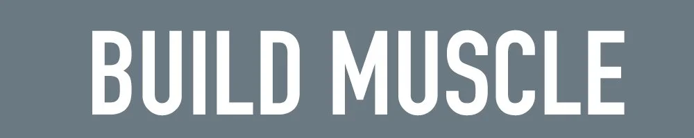 Image of the words BUILD MUSCLE