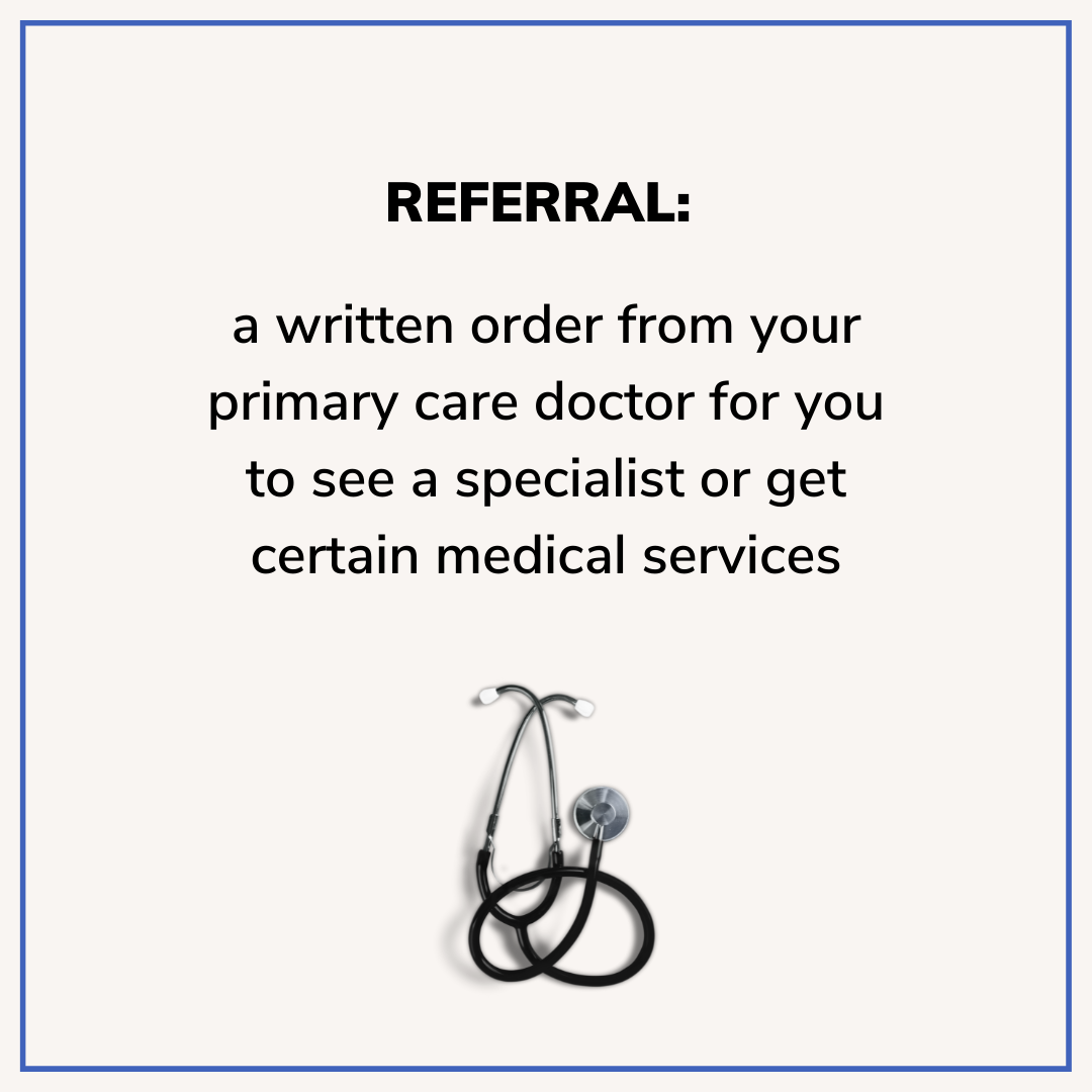 A medical stethoscope and a written medical referral note with instructions for a primary care doctor to refer a patient to a specialist or get medical services.