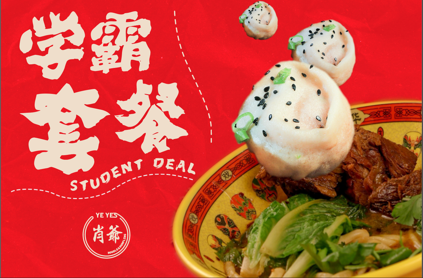 A red background with large white Chinese characters and the text 'STUDENT DEAL'. On the right, a bowl contains steamed dumplings topped with chopped green onions and black sesame seeds, with vegetables and meat underneath.