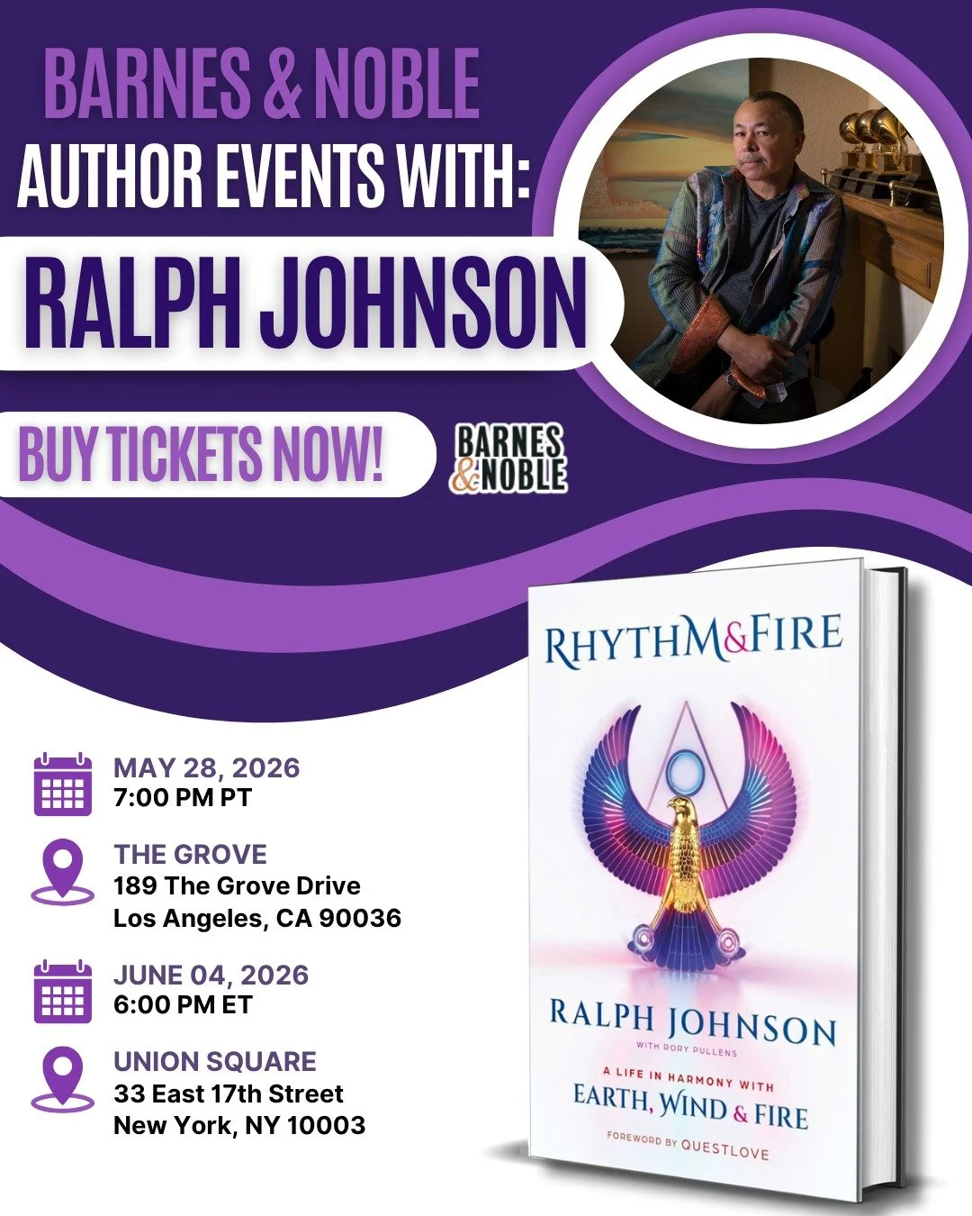 Mark your calendars! 📅

Join Earth, Wind &amp; Fire&rsquo;s percussionist and vocalist @ralph_johnson.ewf who will be discussing and signing his memoir: RHYTHM &amp; FIRE, at two Barnes &amp; Noble events!

Ralph has seen it all and, for the first t