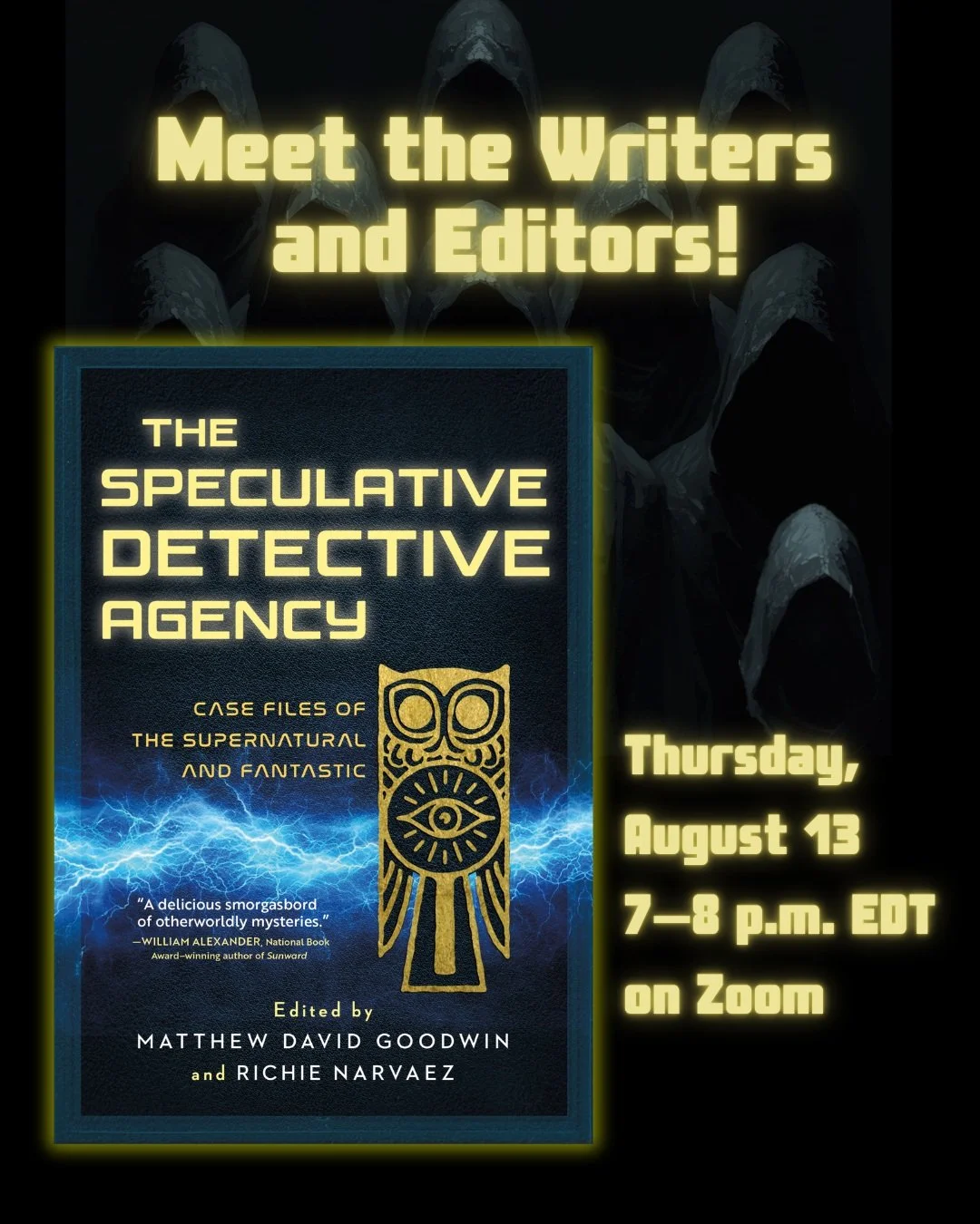 Calling all booklovers!📣

Don&rsquo;t miss the chance to meet the editors and authors of one of the most exciting speculative fiction anthologies out this year.

THE SPECULATIVE DETECTIVE AGENCY edited by @mattgoodwin6 and @rnz1000 is a collection o