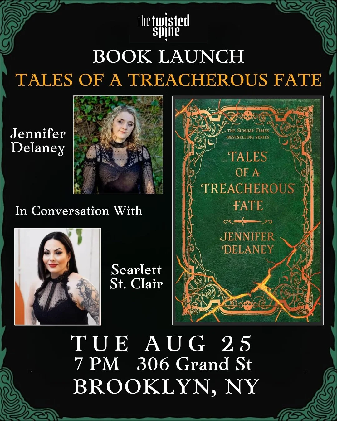 ‼️Exciting News‼️

@jenniferdelaneyauthor will be celebrating the release of TALES OF A TREACHEROUS FATE at @twistedspinebooks 💚🖤

This is the stunning conclusion to the gothic romantasy trilogy.

Jennifer Delaney will be in conversation with Inter