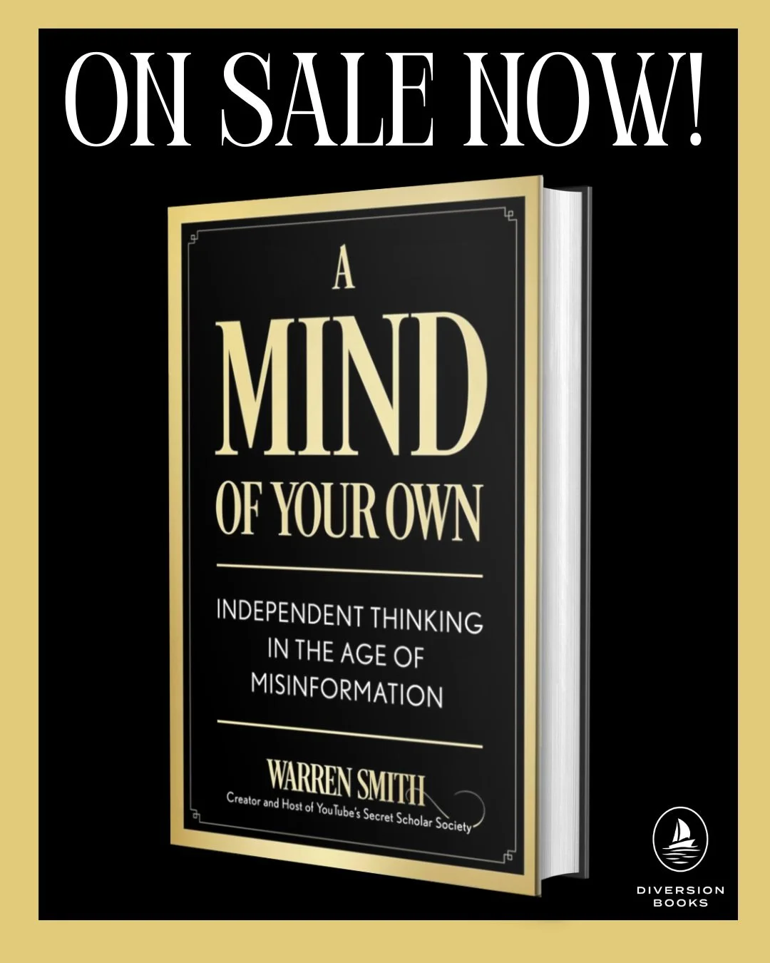 New Release: A MIND OF YOUR OWN by @secretscholars! 

Warren Smith, creator and host of YouTube&rsquo;s Secret Scholar Society, arms readers with a practical, five-step method to cut through spin, expose deception, and make decisions with confidence.