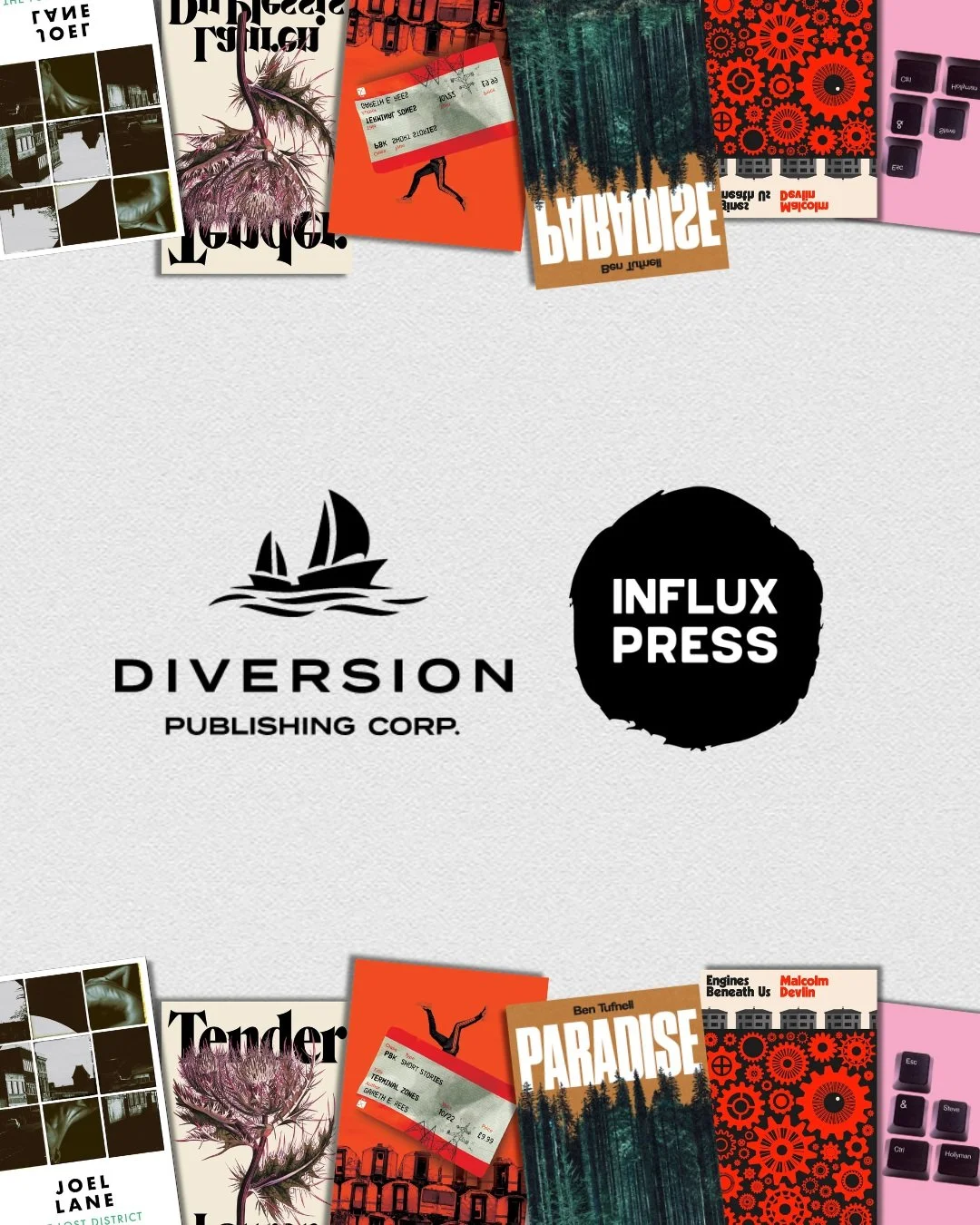 Influx Press, the UK-based publisher dubbed &ldquo;a lynchpin of the indie scene&rdquo; by THE BOOKSELLER, was acquired by Diversion Publishing Corp. in March 2026. Today, they unveiled their Spring 2027 list, bringing a bold lineup of literary horro