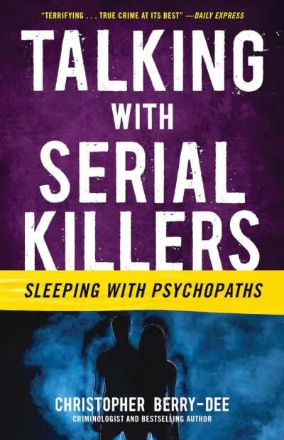 Talking-with-Serial-Killers-Sleeping-with-Psychopaths-400x618.jpg