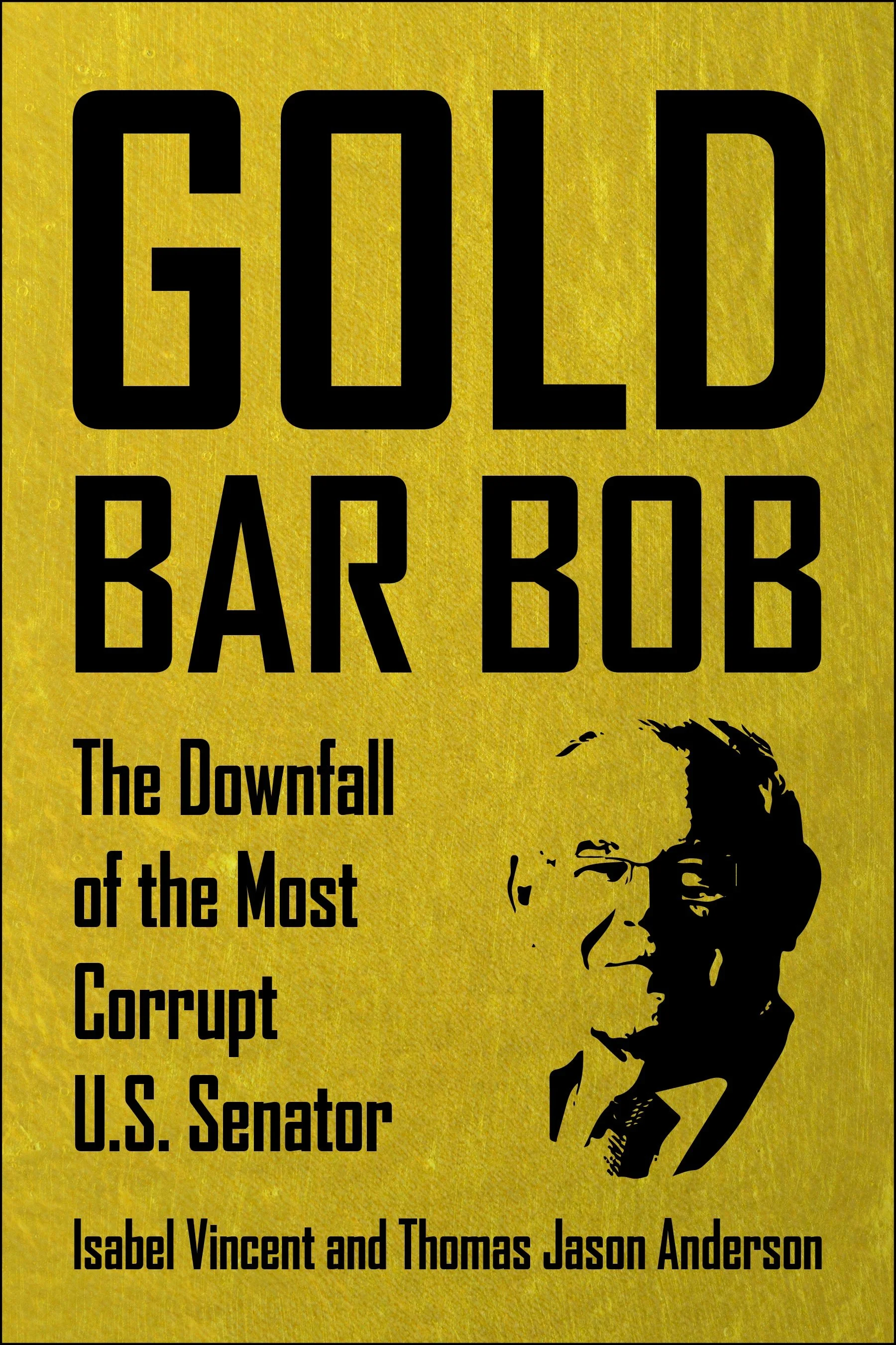 “American politics at its sleaziest.”—Publishers Weekly

Power corrupts, and in the case of New Jersey Senator Robert Menendez, power—and boatloads of money—corrupted absolutely.