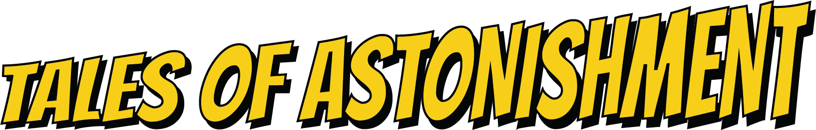 Text reading 'Tales of Astonishment' in bold yellow letters with black shadows.