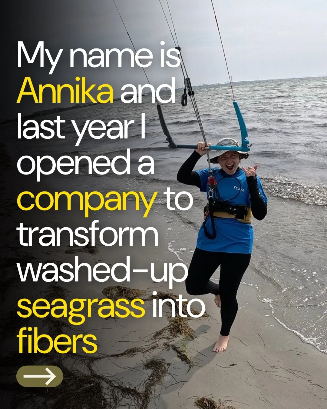 From surfing sessions to biodegradable fibers. 🌊

It started with a question during a kitesurfing session: what if all this seagrass washing up on shore isn&rsquo;t waste &mdash;- but actually the solution?

Six months later, we&rsquo;re turning was