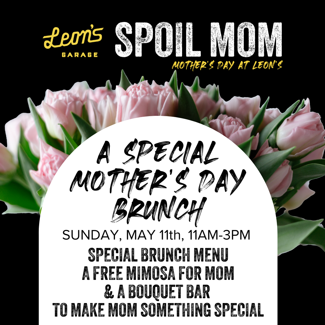 Mother's Day at Leon's