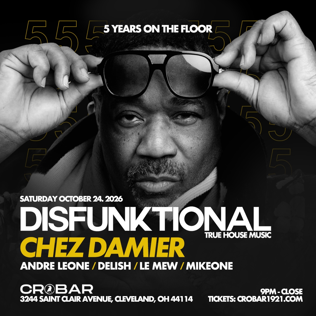 Event poster featuring a black and white close-up of a man with sunglasses, with text details for a music event called Disfunktinal on October 24, 2026, at Crobar in Cleveland, Ohio, headlined by Chez Damier, with other artists listed.