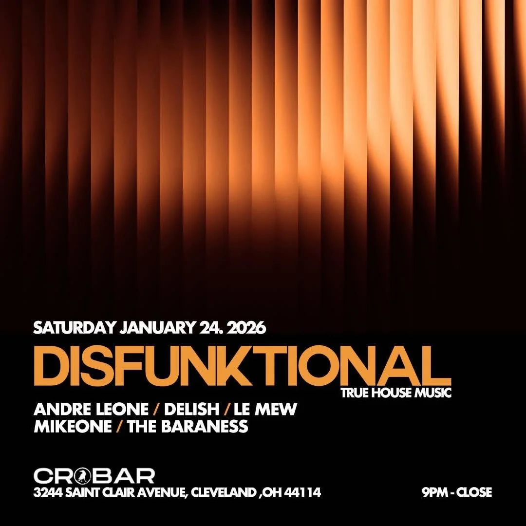 Event poster with orange and black background, featuring vertical orange light beams. The text announces a music event on Saturday, January 24, 2026, at Crobar in Cleveland, Ohio, with performances by Andre Leone, Delish, Le Mew, MikeOne, and The Baraness. The event runs from 9 PM until close, with True House Music.