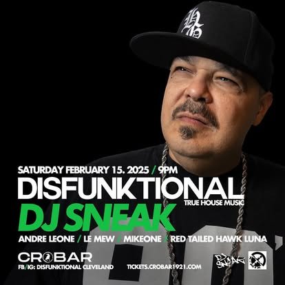 Promotional poster for Disfunktional night featuring DJ Sneak, with details about date, time, location, and participating artists.
