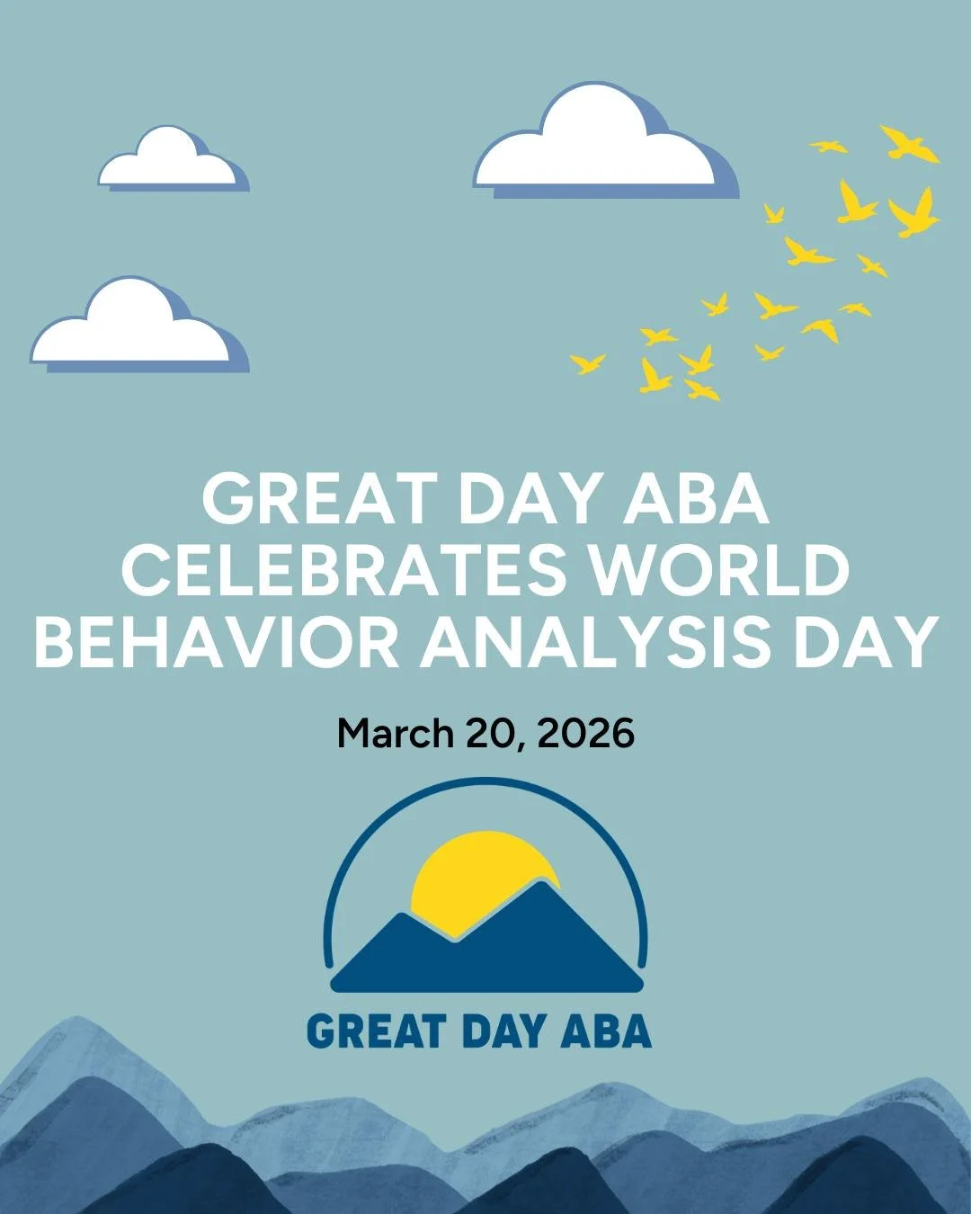 Today is World Behavior Analysis Day! We've spent this week leading up to today sharing why we love the science of ABA and the impacts we've seen in the lives of clients and their families. 

To celebrate the Day, we're challenging you to set a goal 