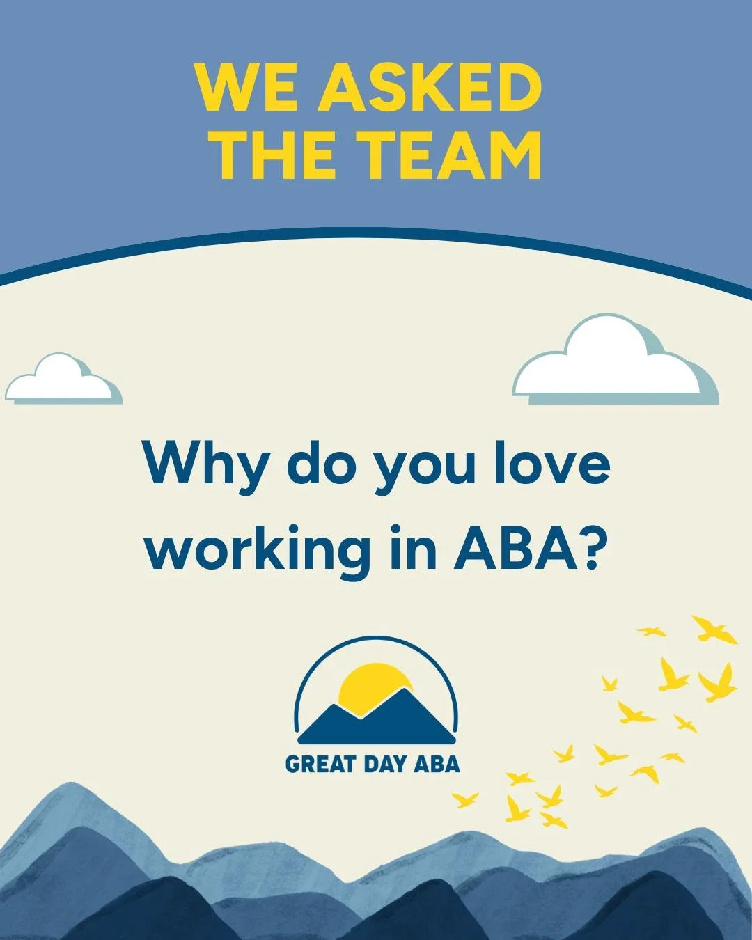 At Great Day ABA, there's no short of passion for the field and science of behavior analysis. We asked our team why they love the work they do. Take a peek!

#worldbehavioranalysisday #AppliedBehaviorAnalysis #abatherapy #autismacceptance #autism #au