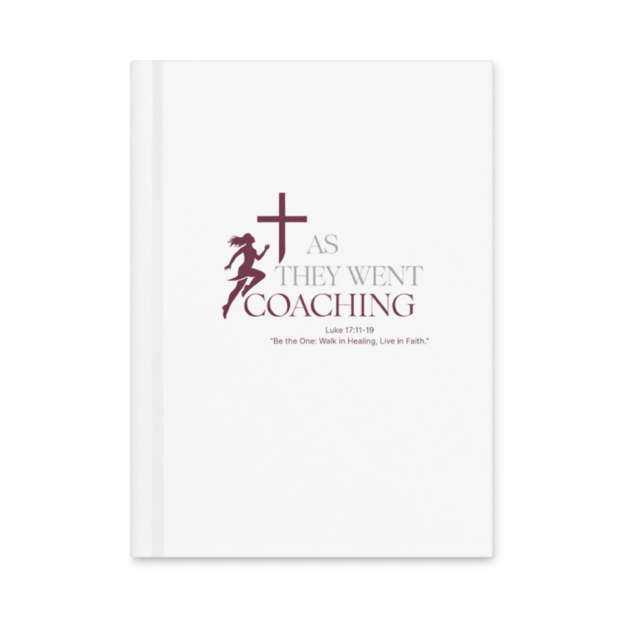As They Went Coaching Hardcover Journal