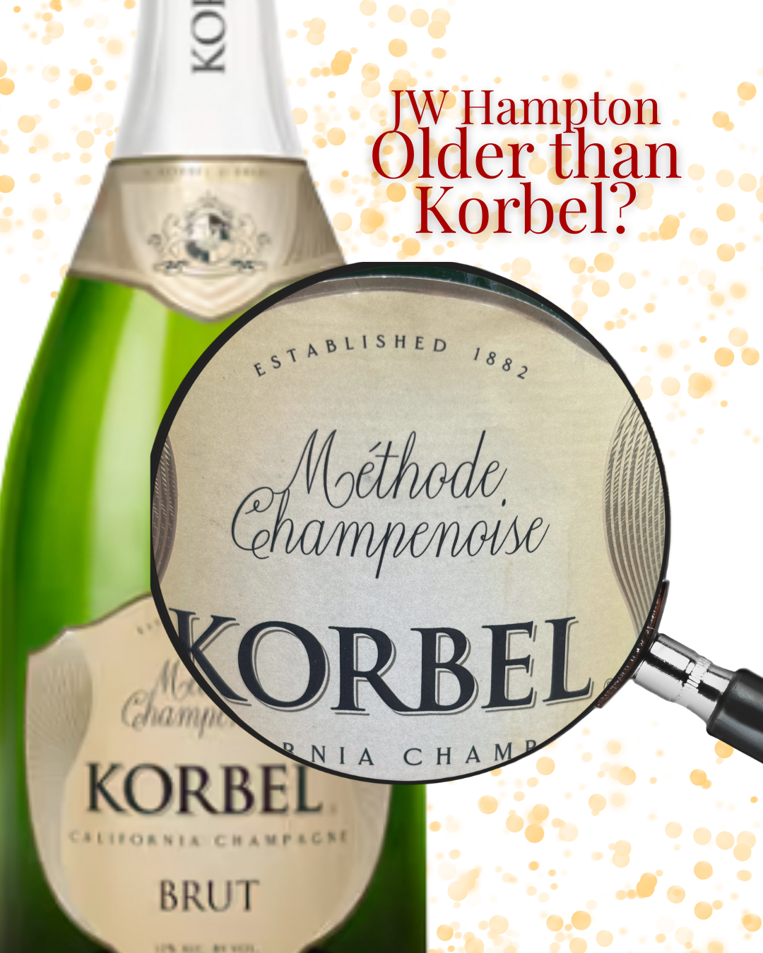 Older Than Korbel?