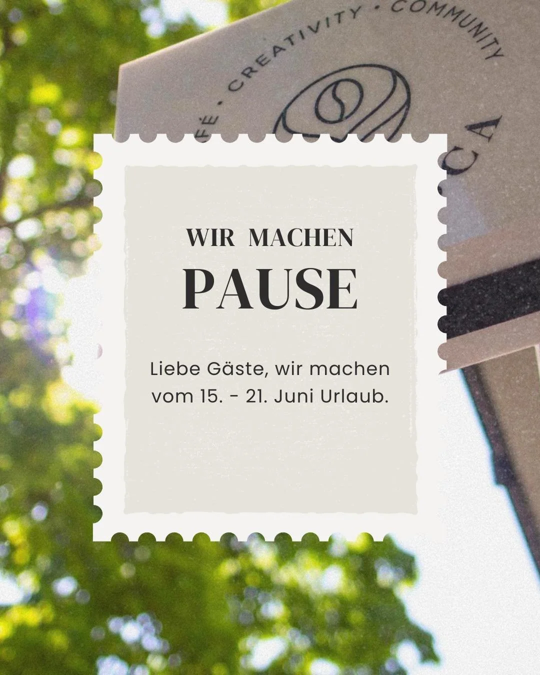 ☀️ Kleine Auszeit f&uuml;rs Francesca Team!

Vom 15. bis 21. Juni machen wir eine wohlverdiente Pause. Das Caf&eacute; Francesca bleibt geschlossen.

Wir tanken auf, genie&szlig;en den Sommer und freuen uns schon jetzt riesig, euch danach wieder mit 