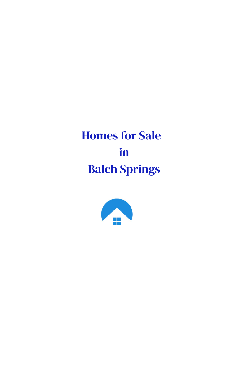 Current homes for sale in Balch Springs, TX with prices, photos, and local market insights.