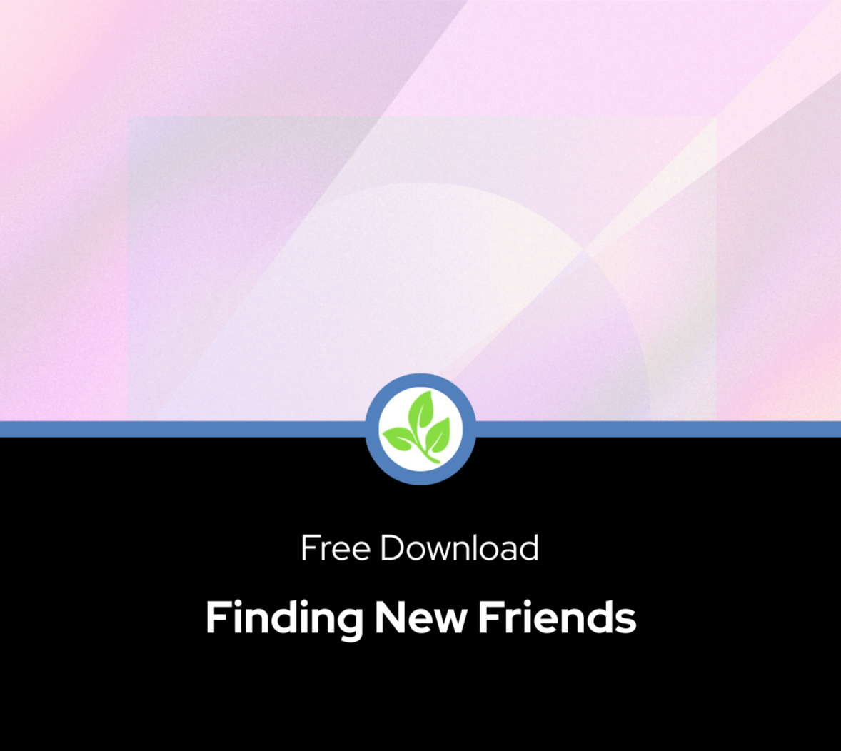Pink abstract background in top half of image and solid black rectangle bottom half. Blue line divides the halves with a white circle in the middle containing a green branch with three leaves.