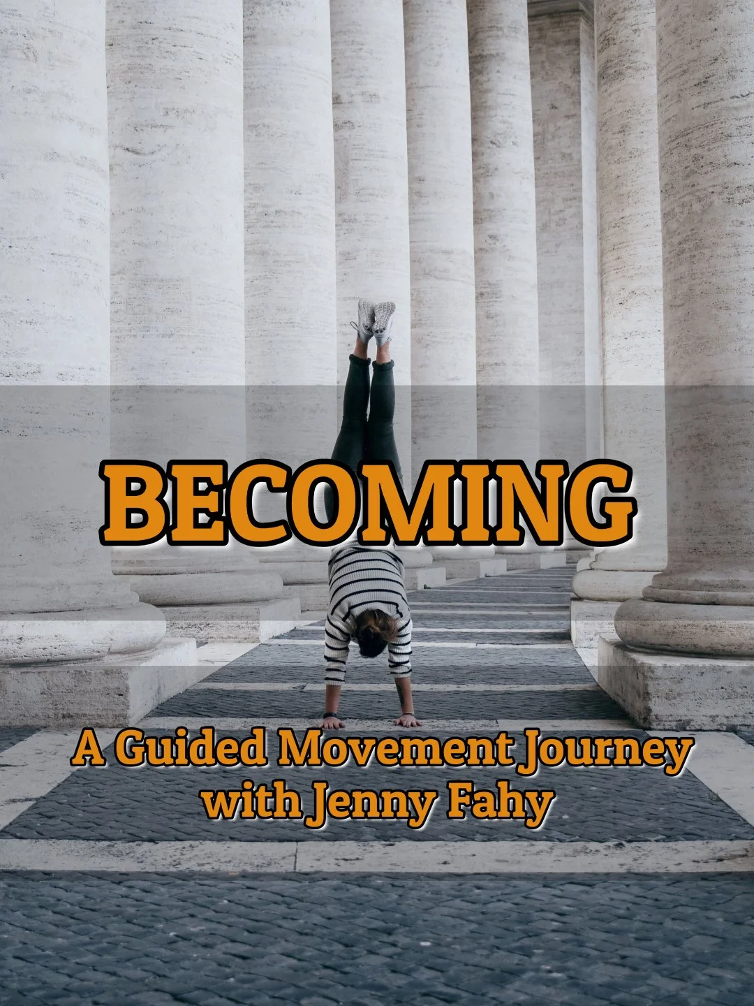 BECOMING - A 20-minute Guided Movement Journey with Jenny Fahy
