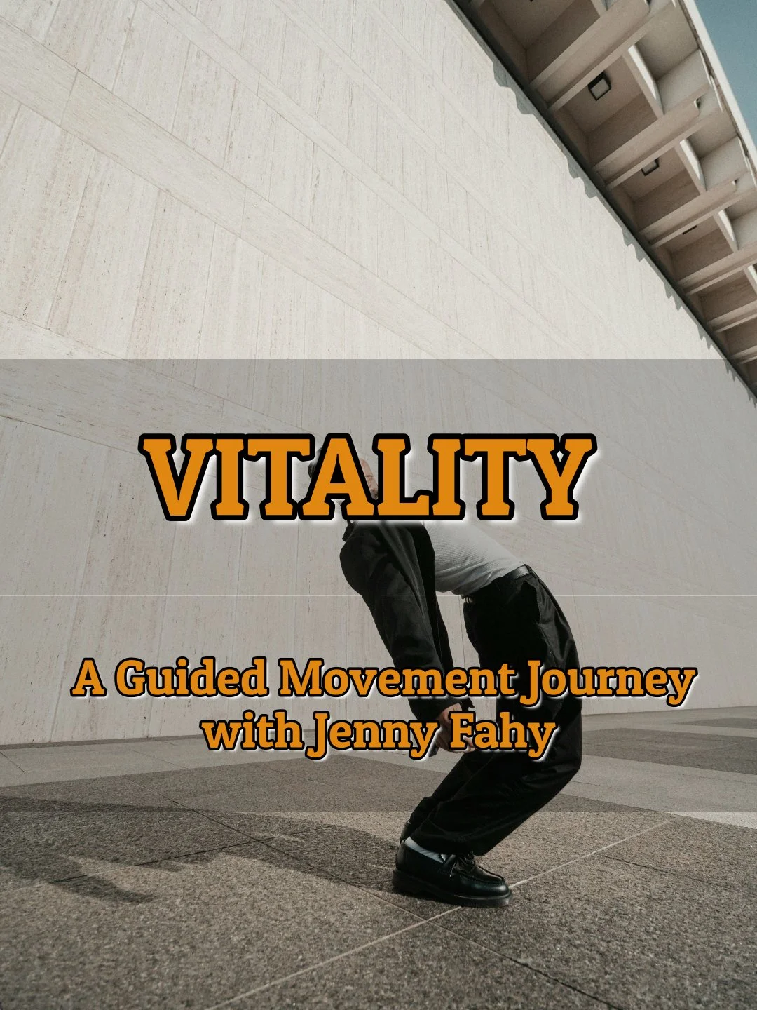VITALITY - A 20-minute Guided Movement Journey with Jenny Fahy