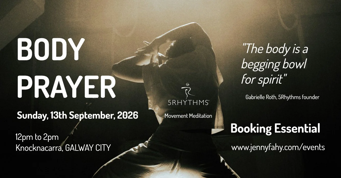 BODY PRAYER in Galway City