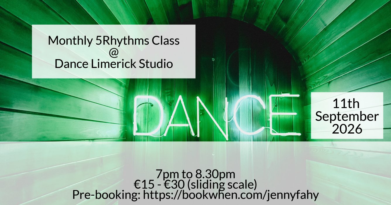September 5Rhythms in Limerick