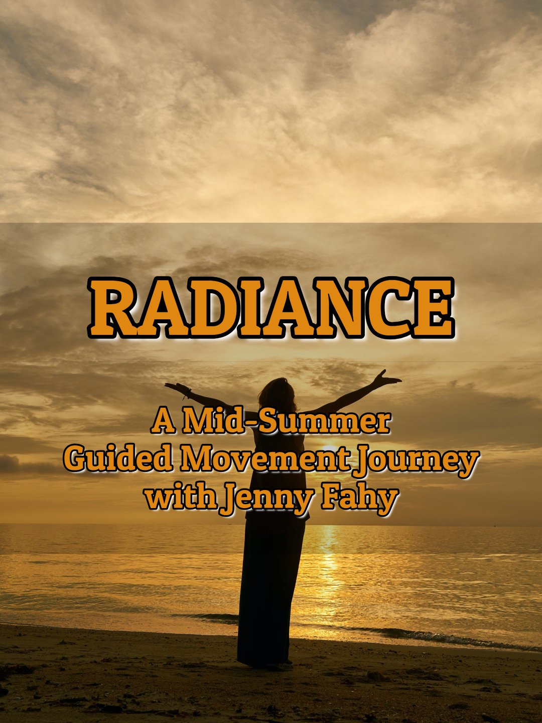 Radiance - midsummer guided movement journey with jenny fahy.jpg