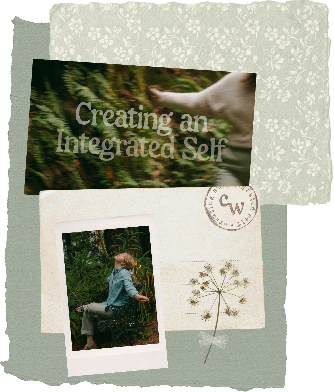 Text overlayed on a photo reads 'Creating an Integrated Self'. The background features green foliage, and there is a Polaroid-style photograph of a woman sitting on a decorative wrought iron bench among plants, looking upward with a camera in her hand. There is also a dried plant or seed head in the image.