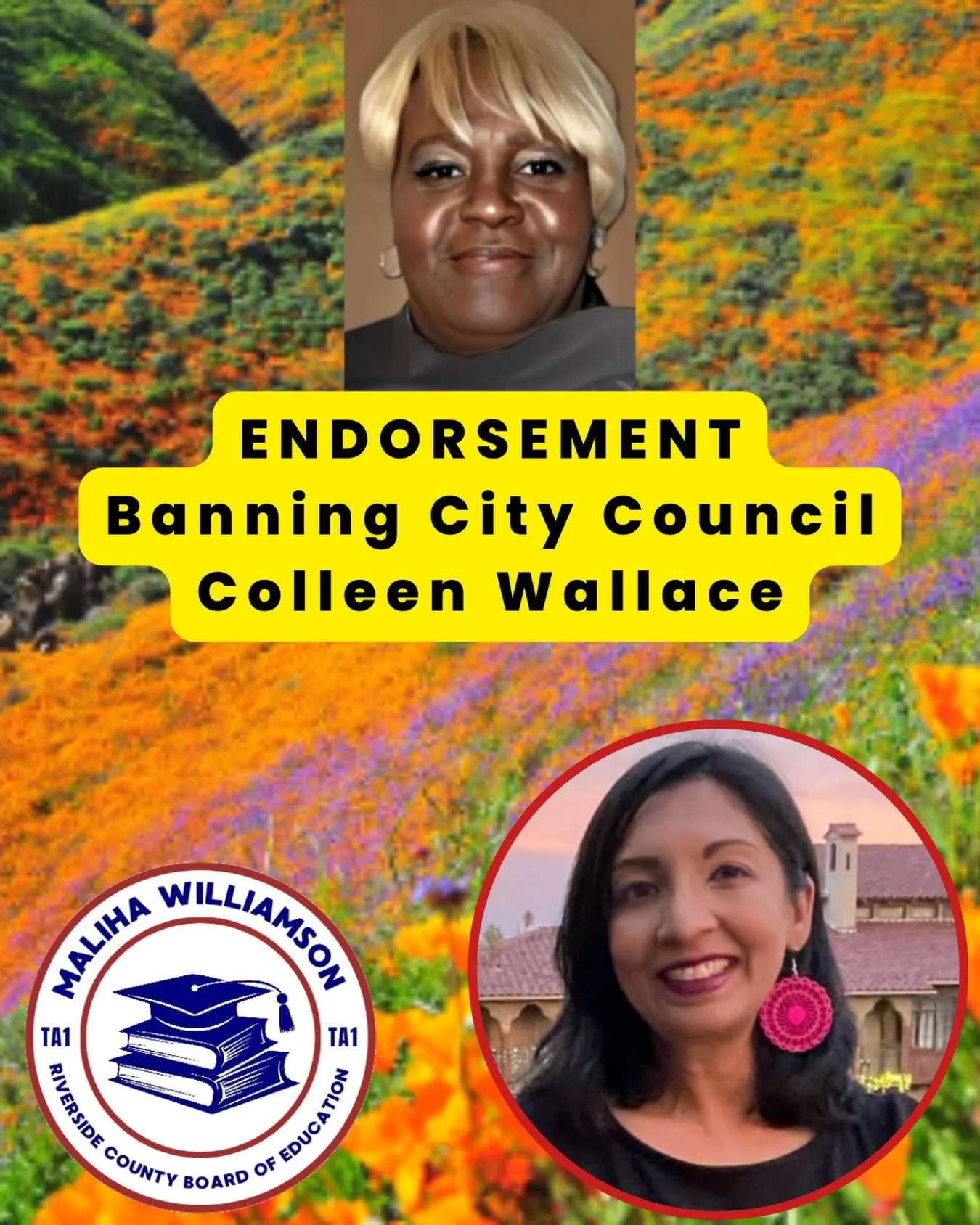 🚨ENDORSEMENT ALERT

A good friend and Banning City Council Member, @colleenwallaceforbanning supports Maliha 🙌🙌

A fourth generation Banning resident, with her great grandparents, Hayward and Emma Cole, being the second black family to settle in B