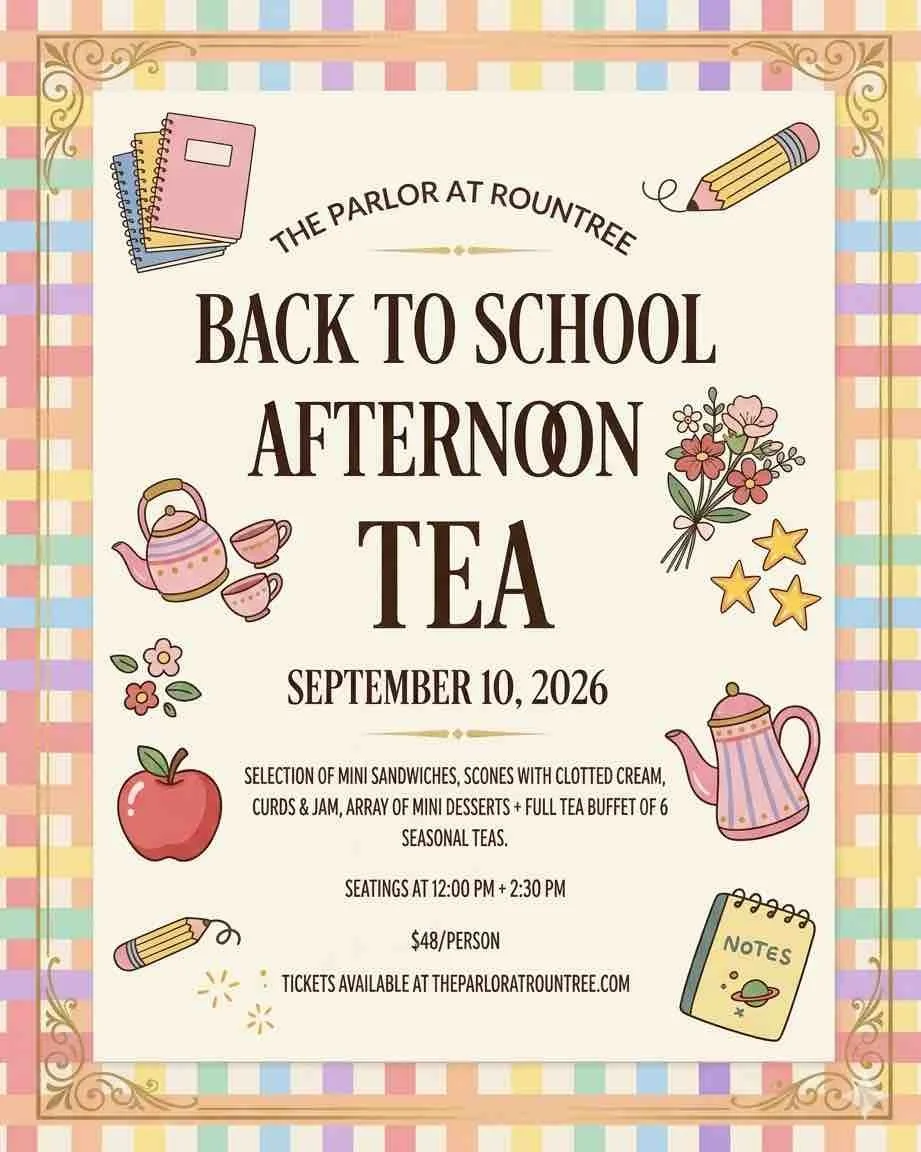 September Afternoon Tea - Back to School